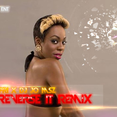 J Capri x Dj Jo (MsZ) - Reverse It Remix