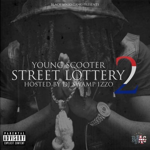 Street Lottery - Young Scooter