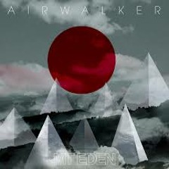 Air Walker-Mt. Eden Dubstep [ReV1bE ReM1X]