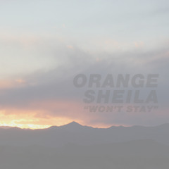 0range Sh3ila - Won't Stay (Live)