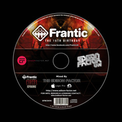 Frantic 16th Birthday Part 2 Mixed By The Edison Factor