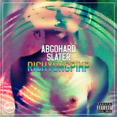 ABGOHARD & Slater - Pimp Shit [Prod. By Shadillac]