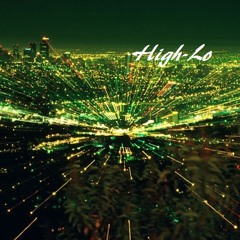 High-Lo (Feat. A.M Finess & Junbugxo)