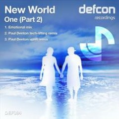 New World - One (Emotional Mix)  [Defcon]