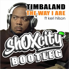 The Way I Are (shOXcity Bootleg)[FREE DOWNLOAD IN DESCRIPTION]