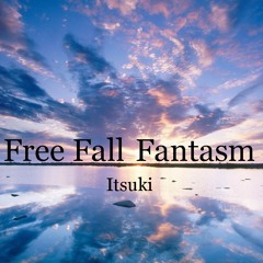 Free Fall Fantasm
