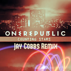 OneRepublic - Counting Stars (Jay Cobbs Remix)