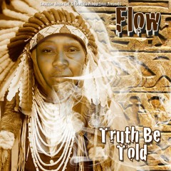 Truth Be Told (Felz Master)