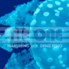 Marsbeing feat. Deniz Reno - The One