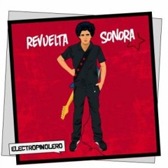 Revuelta Sonora - Morasucia