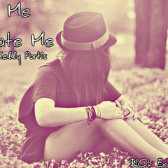 Love Me Hate Me Feat. Dougie Jay