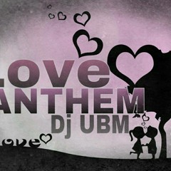 Love Anthem ft Amar Sandhu,Amrinder Gill,Kaur B,Garry Sandhu - Dj UBM