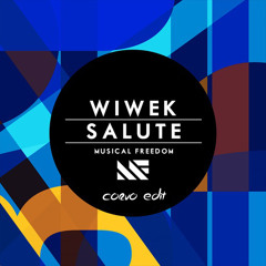 Wiwek - Salute (Corvo Edit) [Free Download] *1000 Follower Gift*