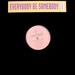 Ruffneck - Everybody Be Somebody (takeimai & Naoto Taniai Mix) 1998