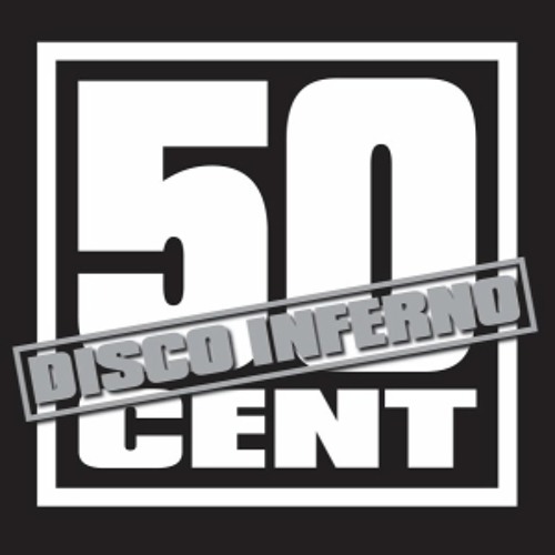 50 Cent - Disco Inferno (Eazy-K Remix)