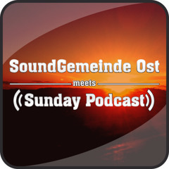 028 - Chuck Bellet - SoundGemeinde Ost  meets Sunday Podcast