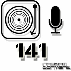 Rhythm Convert(ed) Podcast 141 with Tom Hades
