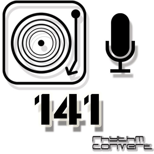 Rhythm Convert(ed) Podcast 141 with Tom Hades