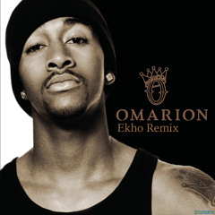 Omarion - O (Ekho Remix)