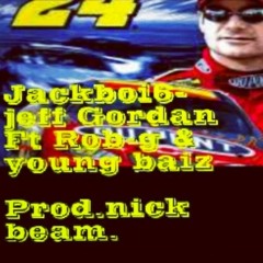 JACKBOI6-JEFF GORDAN FT ROB G & YOUNG BAIZ #timing