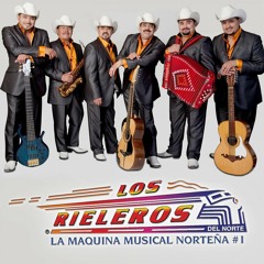 Los Rieleros Del Norte Te Quiero Mucho
