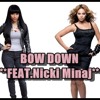 Beyoncé - Bow Down Bitches (Feat. Nicki Minaj)