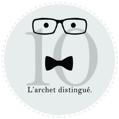 L'archet vous résume. #10