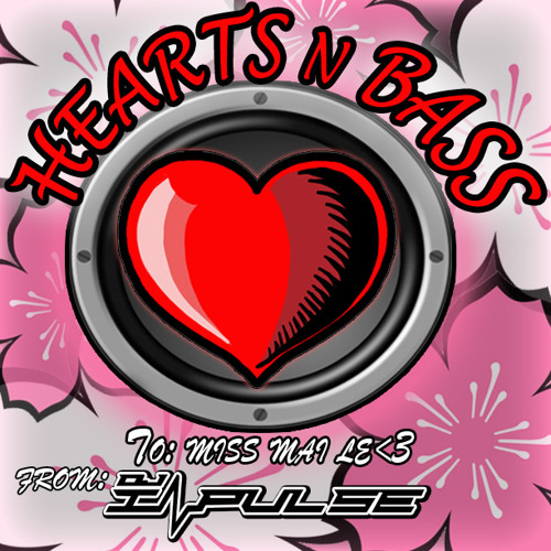 Hearts N Bass - Dj INpulse