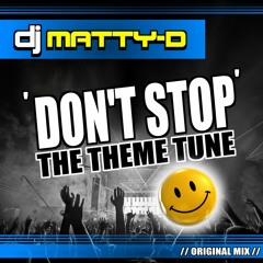 Matty-D Dont-Stop-The-Theme Preview
