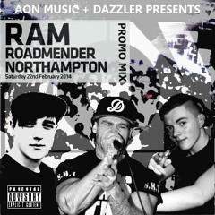 AON Music Presents Ram Northampton Promo Mix (Hosted By Dirty Dazzler)