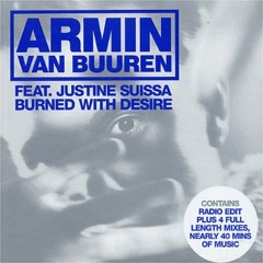 John O'Callaghan vs Armin van Buuren - Ride the Wave v Burn with Desire (Heffries Mash Up)