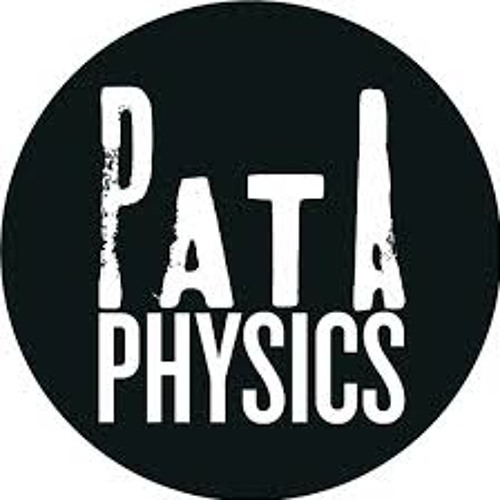 Pataphysics [disquiet0111-actsofcommons]