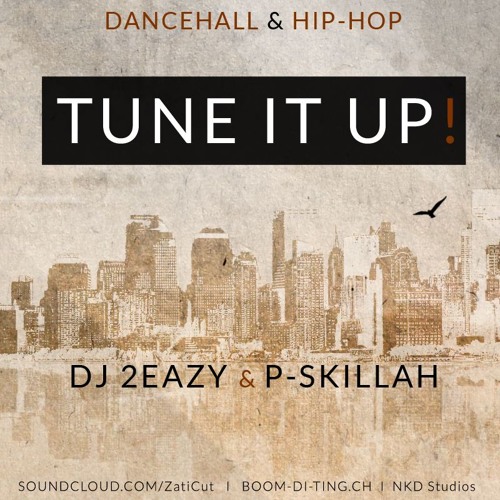 TUNE IT UP - MIX - DANCEHALL.HIPHOP  2014