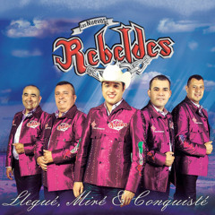 Los Nuevos Rebeldes Y Al Mirarte Llorar