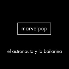 El Astronauta y la Bailarina