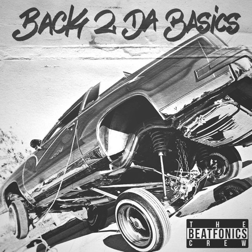 From The East... (The Beatfonics Crew - Back 2 Da Basics)