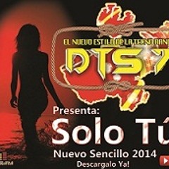 DTS 7 - Solo Tu (2014)