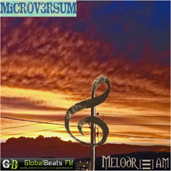 MicroV3rsum - Melodr[э]am @ GlobalBeats FM [SUNDAY SCENE 042 // White Channel] // 16.03.2014