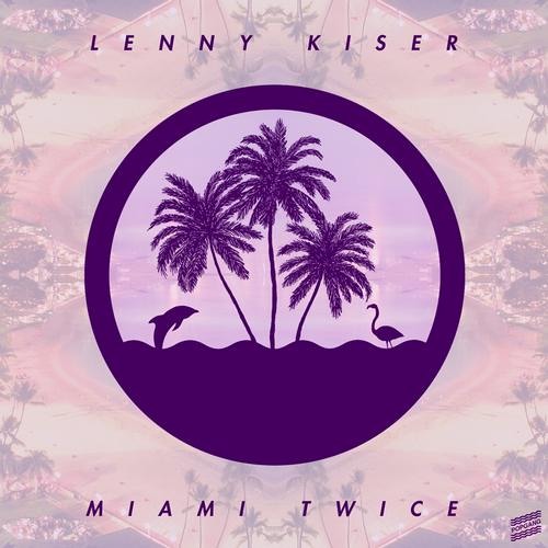 Miami Twice by Lenny Kiser