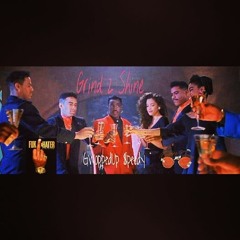 GwoppedUp $peedy "Grind 2 Shine" (WORDZ OF WISDOM)