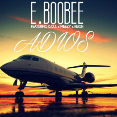 Adios Ft. D.O.T. Meezy And Traplord Reign