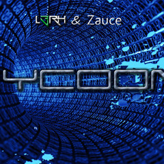 L3RH & Zauce - Tycoon (Original Mix)