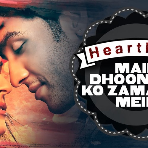 Mein Dhoondne Ko Zamaane (Heartless) - Akash Gigi Mix