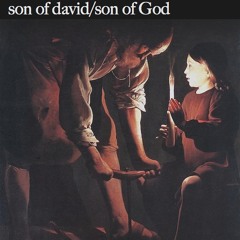 son of david / son of God