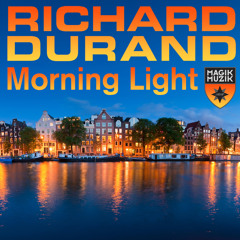 TEASER Magik Muzik 1095-0 Richard Durand - Morning Light