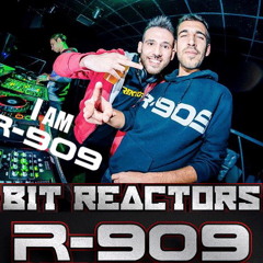 Bit Reactors - Podcast R - 909