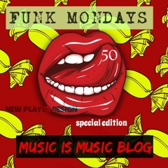 Funk Mondays # 50 (Special Edition)