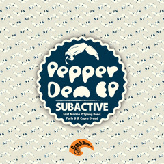 Subactive - Pepper dem EP [SCOB041]