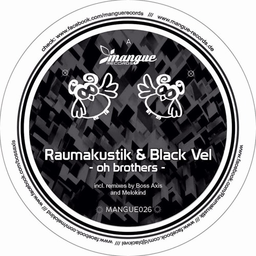 Raumakustik & Black Vel - Oh Brothers (Boss Axis Remix) (Snippet)
