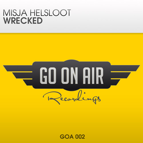 TEASER GOA 002 Misja Helsloot - Wrecked (Original Mix)
